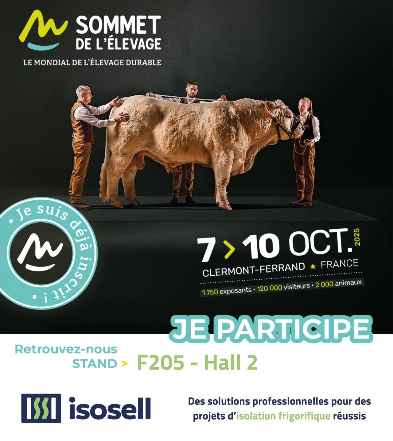 ISOSELL au Sommet de l’Élevage 2025 au Hall 2 Stand F205. Des solutions d’isolation frigorifique, panneaux sandwich et revêtements pour bâtiments agricoles